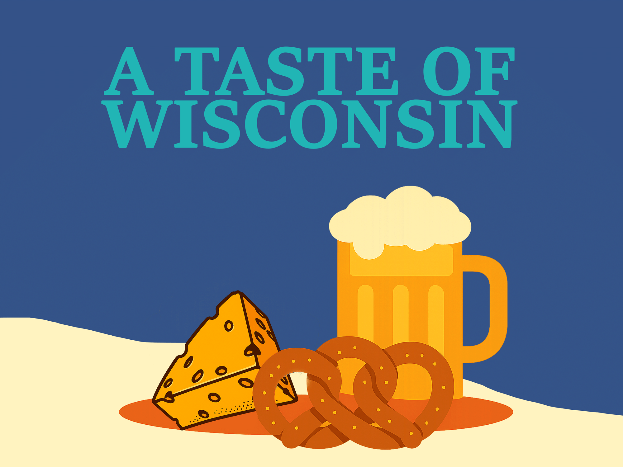 Illustration showcasing Wisconsin's iconic cheese, pretzel, and beer.